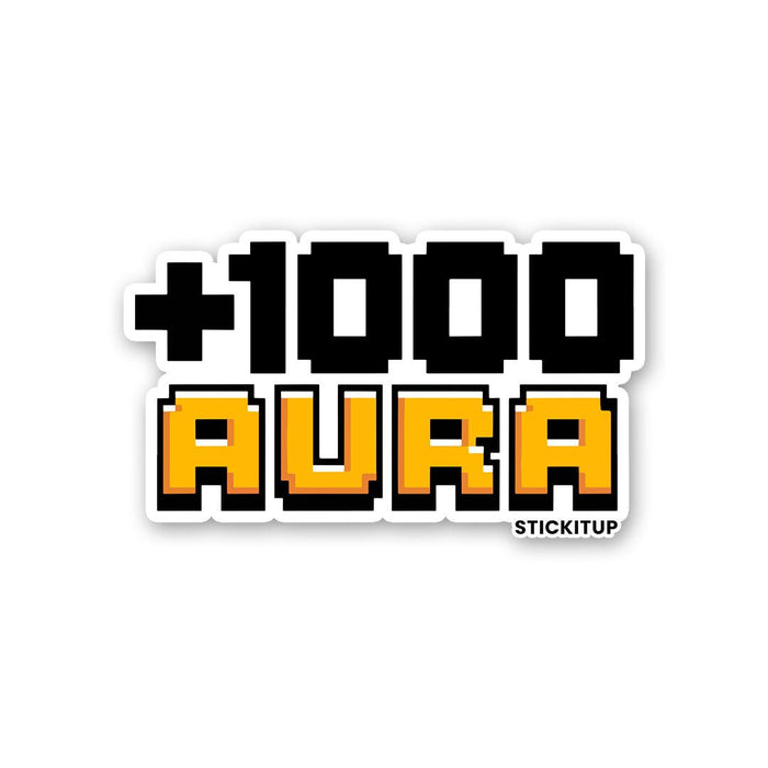 1000 AURA Sticker - Stickers | STICK IT UP