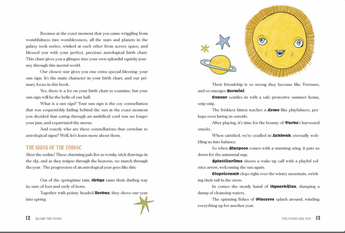 Blame the Stars: A Very Good, Totally Accurate Collection of Astrological Advice