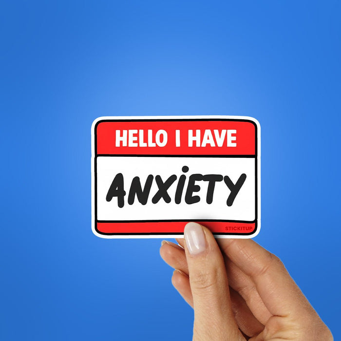 Anxiety Sticker - Stickers | STICK IT UP