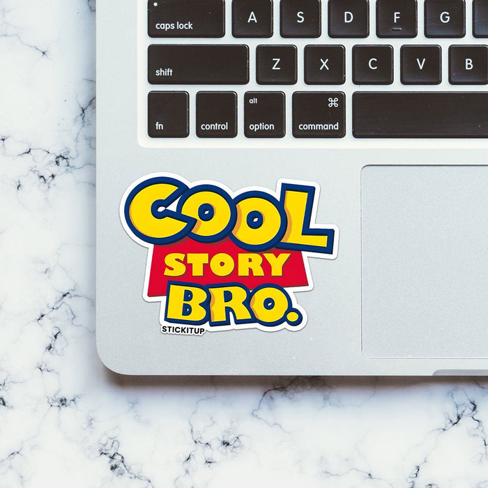 COOL STORY BRO Sticker - Stickers | STICK IT UP
