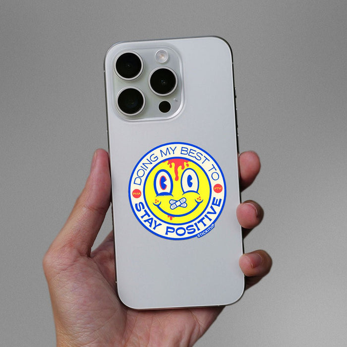 DOING MY BEST TO STAY POSITIVE Sticker - Stickers | STICK IT UP