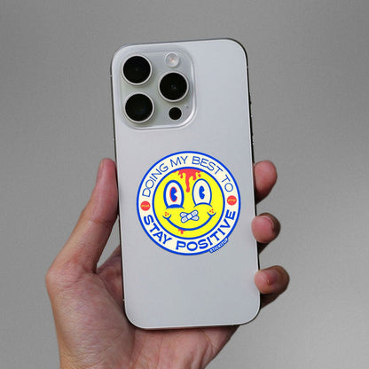 DOING MY BEST TO STAY POSITIVE Sticker - Stickers | STICK IT UP