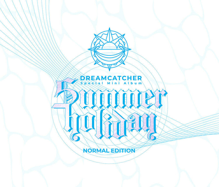 DREAMCATCHER - Summer Holiday [Normal ver.]