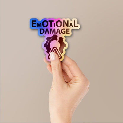 Emotional Damage Holographic Stickers - Holographic stickers | STICK IT UP