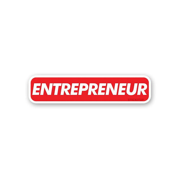 Entrepreneur Sticker - Stickers | STICK IT UP