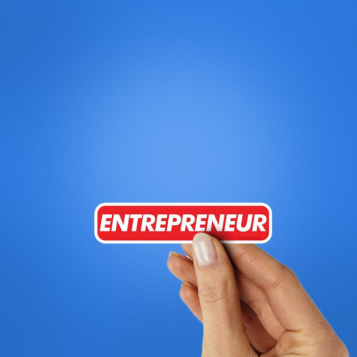 Entrepreneur Sticker - Stickers | STICK IT UP
