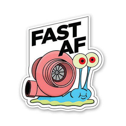 Fast Af Sticker - Stickers | STICK IT UP