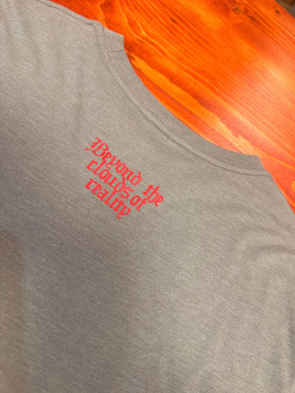 Grey t-shirt with red 'Beyond the clouds of reality' text, watersports apparel