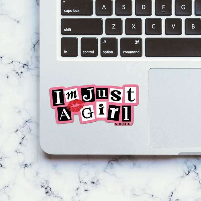 IM JUST A GIRL Sticker - Stickers | STICK IT UP