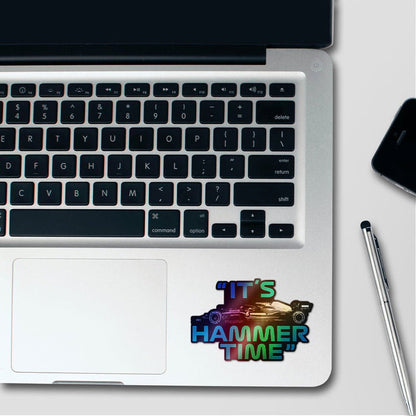 It's Hammer Time Holographic Stickers - Holographic stickers | STICK IT UP