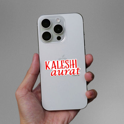 KALESHI AURAT Sticker - Stickers | STICK IT UP