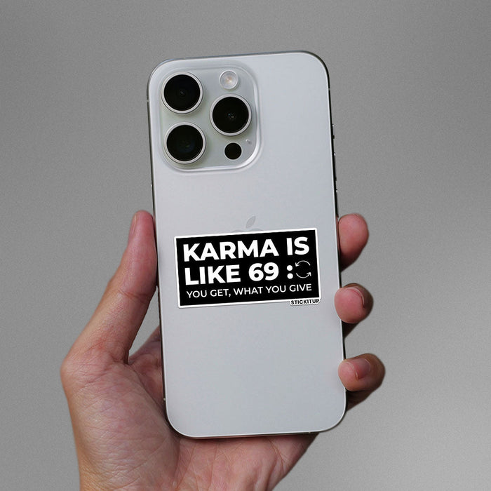 KARMA IS LIKE 69 Sticker - Stickers | STICK IT UP