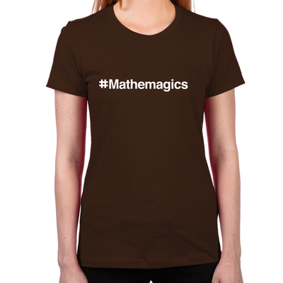 #Mathemagics Women's T-Shirt