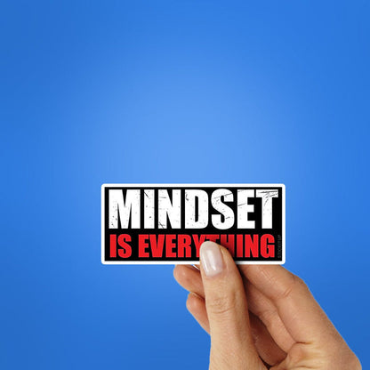 Mindset Is Everything Sticker - Stickers | STICK IT UP