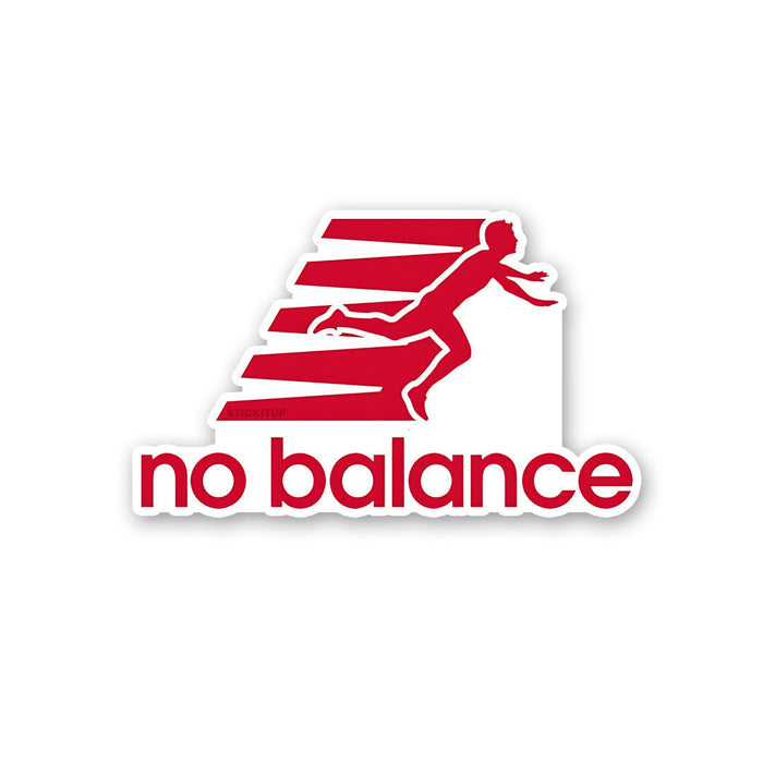 No Balance Sticker - Stickers | STICK IT UP
