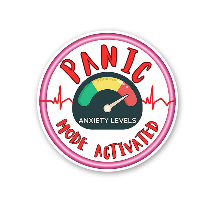 Panic Mode Activated Sticker - Stickers | STICK IT UP