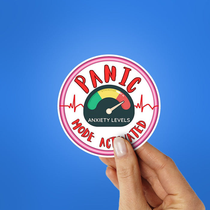 Panic Mode Activated Sticker - Stickers | STICK IT UP