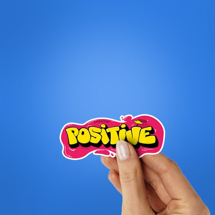 Positive Sticker - Stickers | STICK IT UP