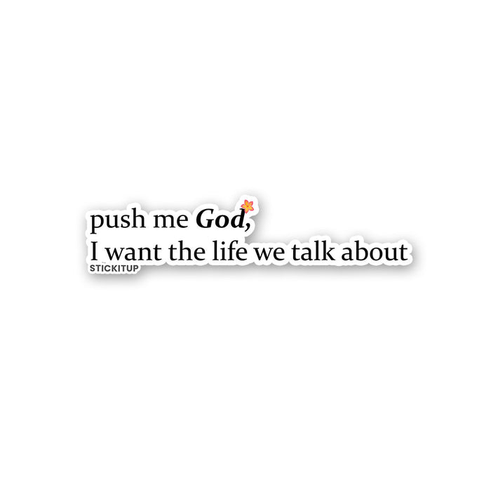 Push Me God Sticker - Stickers | STICK IT UP