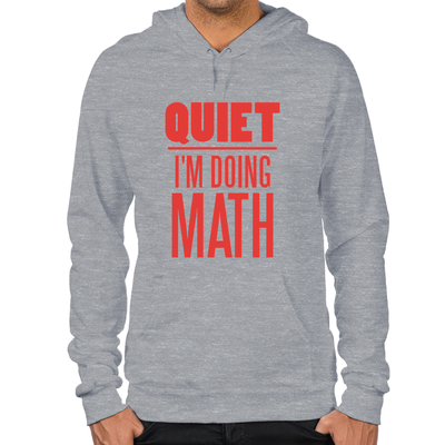 Quiet I'm Doing Math Hoodie