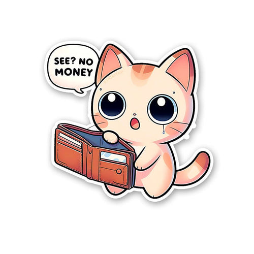 See No Money Sticker - Stickers | STICK IT UP