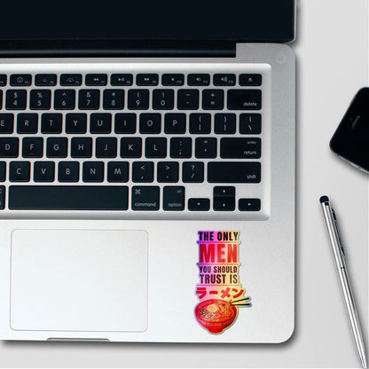 The Only Men You Should Trust Holographic Stickers - Holographic stickers | STICK IT UP