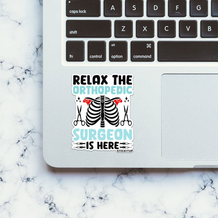 The Orthopedic Surgeon Sticker - Stickers | STICK IT UP