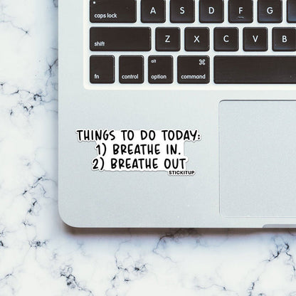 Things to Do today Sticker - Stickers | STICK IT UP