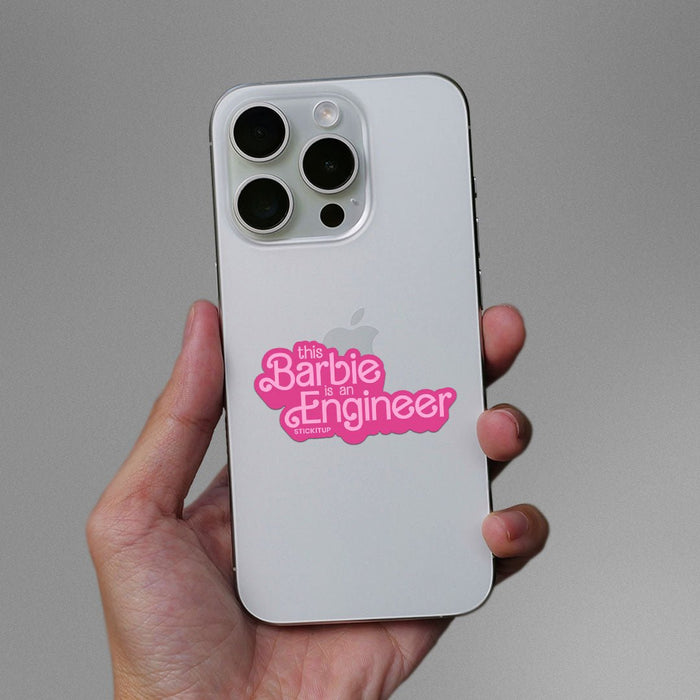 This Barbie Is AN Engineer Sticker - Stickers | STICK IT UP