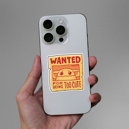 Wanted For Being To Cute Sticker - Stickers | STICK IT UP