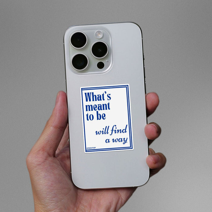 Will Find A Way Sticker - Stickers | STICK IT UP