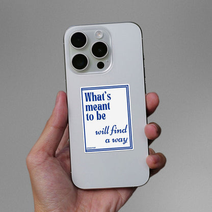 Will Find A Way Sticker - Stickers | STICK IT UP