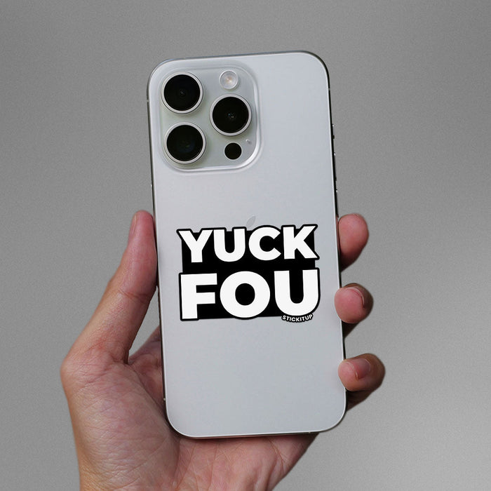 YOU FOU Sticker - Stickers | STICK IT UP