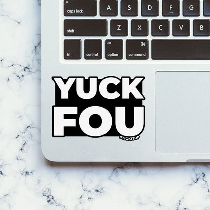 YOU FOU Sticker - Stickers | STICK IT UP